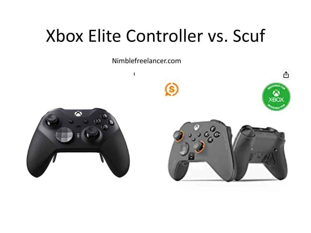 Xbox Elite Controller vs. Scuf Controller! – Nimble Freelancer